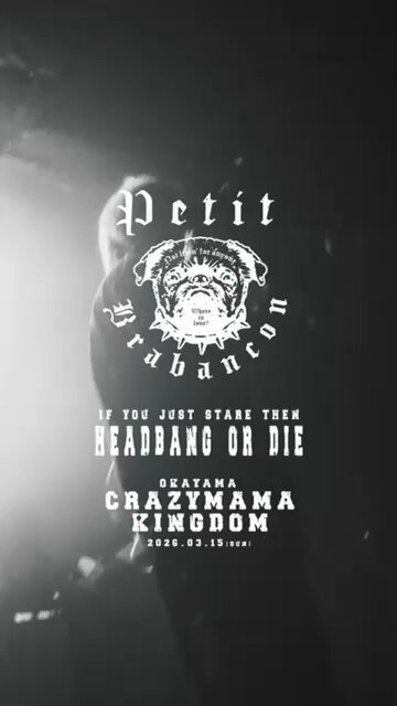 #PetitBrabancon 𝐭𝐨𝐮𝐫 𝟐𝟎𝟐𝟔 「𝐈𝐟 𝐘𝐨𝐮 𝐉𝐮𝐬𝐭 𝐒𝐭𝐚𝐫𝐞 𝐓𝐡𝐞𝐧 𝐇𝐞𝐚𝐝𝐛𝐚𝐧𝐠 𝐨𝐫 𝐃𝐢𝐞」 ╭━━━━━━━━━━━╮ 𝕋𝕙𝕒𝕟𝕜𝕤 𝕗𝕠𝕣 𝕔𝕠𝕞𝕚𝕟𝕘 🐶 ╰ｖ━━━━━━━━━━╯ 𝟐𝟎𝟐𝟔.𝟎𝟑.𝟏𝟓 𝐂𝐑𝐀𝐙𝐘𝐌𝐀𝐌𝐀 𝐊𝐈𝐍𝐆𝐃𝐎𝐌