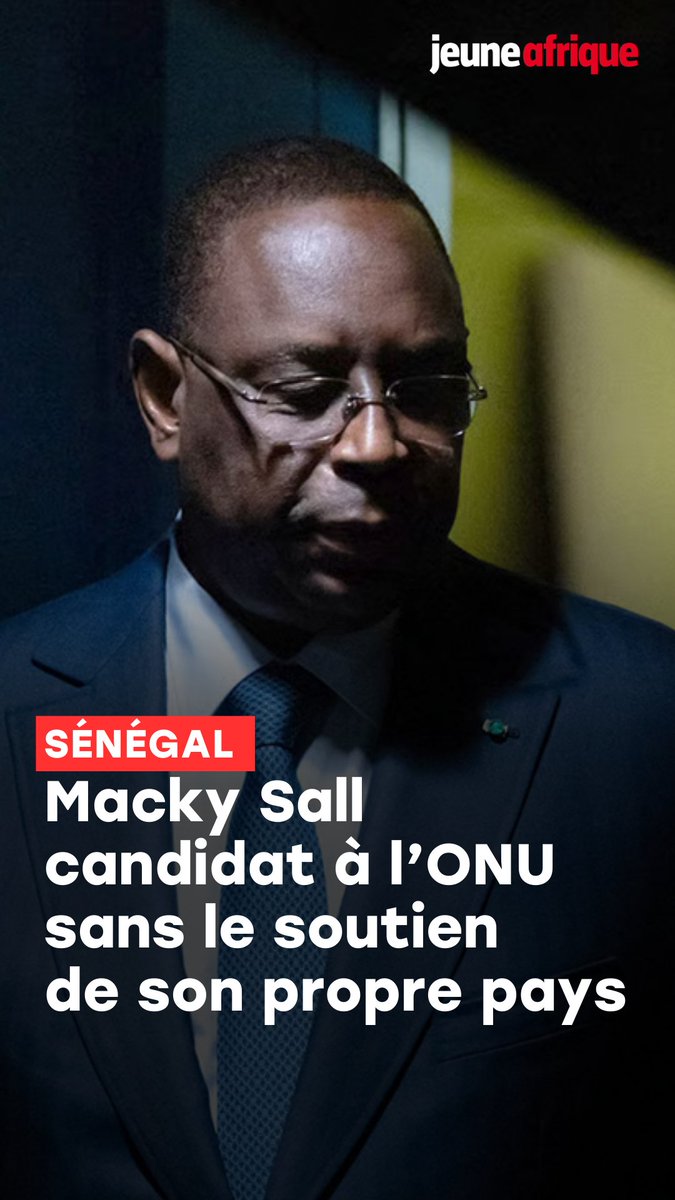 L'ancien président du Sénégal, Macky Sall, est officiellement candidat au poste de secrétaire-général des Nations unies. Une candidature insolite : il n'est pas soutenu par son propre pays ! On vous explique
