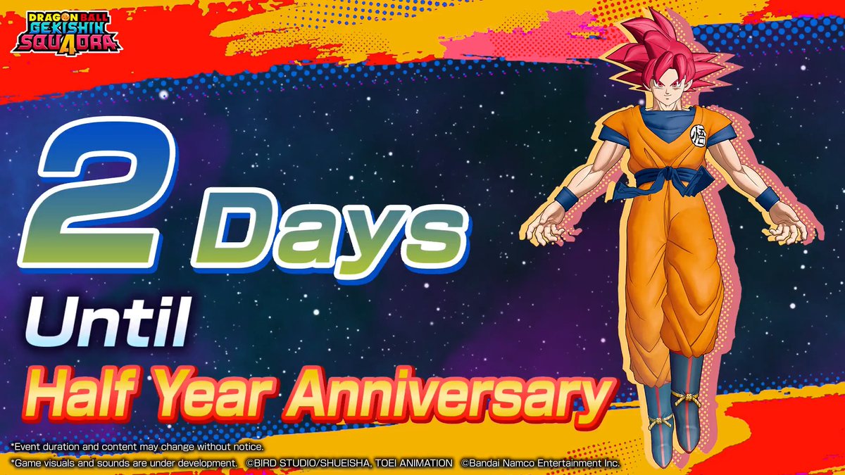 📢||◤2 Days◢|| Until the #Squadra Half-Year Anniversary! #GekishinSquadra #DragonBall