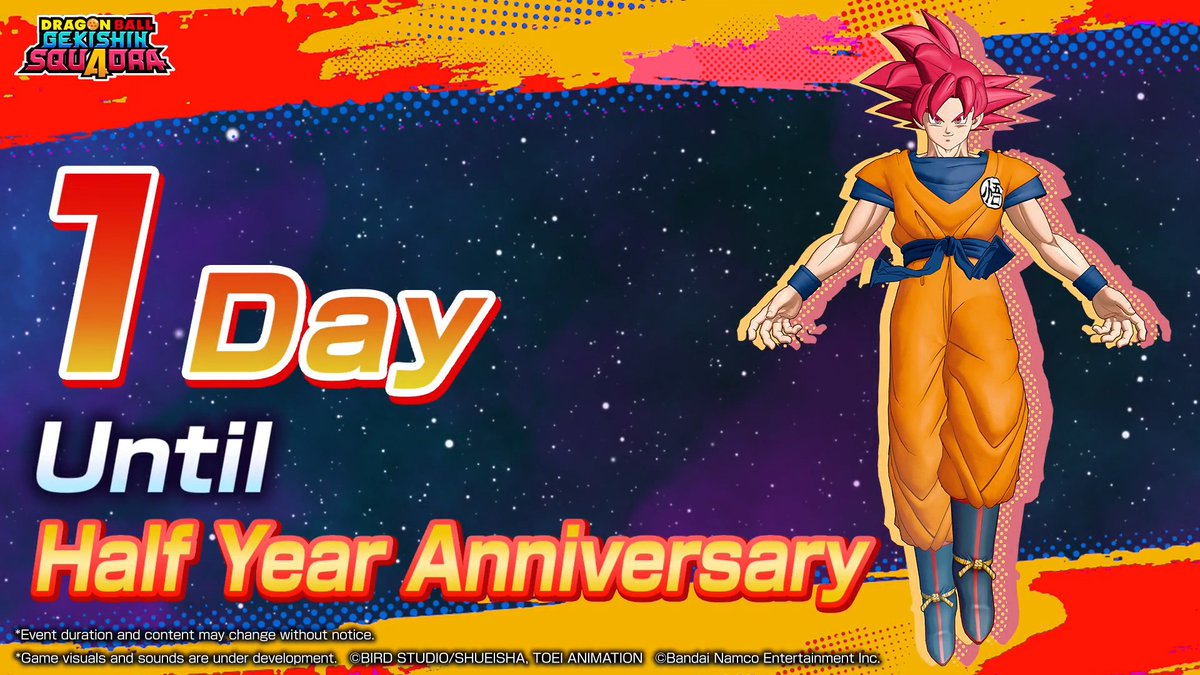 📢||◤1 Day◢|| Until the #Squadra Half-Year Anniversary! The new hero, Super Saiyan God Son Goku, finally arrives tomorrow! Stay tuned!🌟 #GekishinSquadra #DragonBall