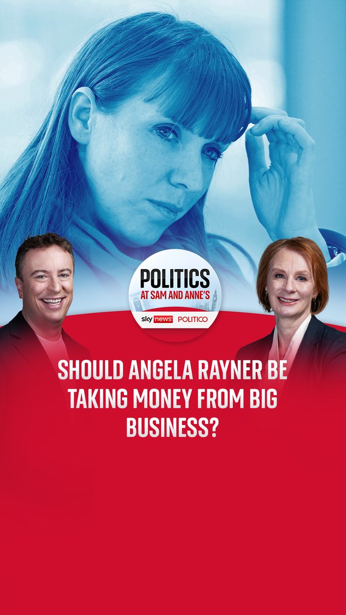 Should Angela Rayner take money from big business? Sam Coates Sky and Politico's anne mcelvoy examine if this fits in with Labour's promises of reform when they came into power. 🎧