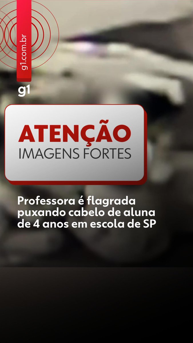 Professora é flagrada puxando cabelo de aluna de 4 anos em escola de Sorocaba #g1