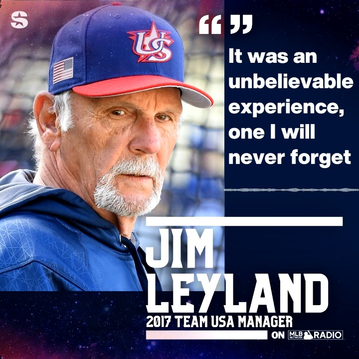 "In my opinion, they've never gotten enough credit for what they did." Jim Leyland, 2017 Team USA Manager, on his team, which had won the World Baseball Classic. ⚾ 🏅 🔗