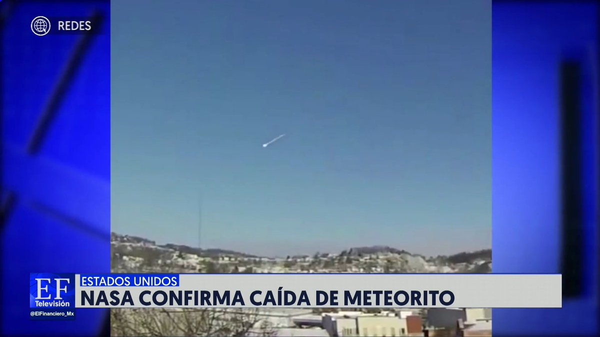 #ElFinancieroTV | ☄️ La NASA confirmó este martes la caída de un meteorito en el noreste de Estados Unidos; tenía un peso estimado de 7 toneladas. 📺: Sofía Villalobos