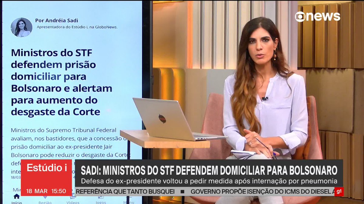 Sadi: Ministros do STF defendem prisão domiciliar para Bolsonaro e alertam para aumento do desgaste da Corte. ➡️ Assista à #GloboNews: #Estúdioi