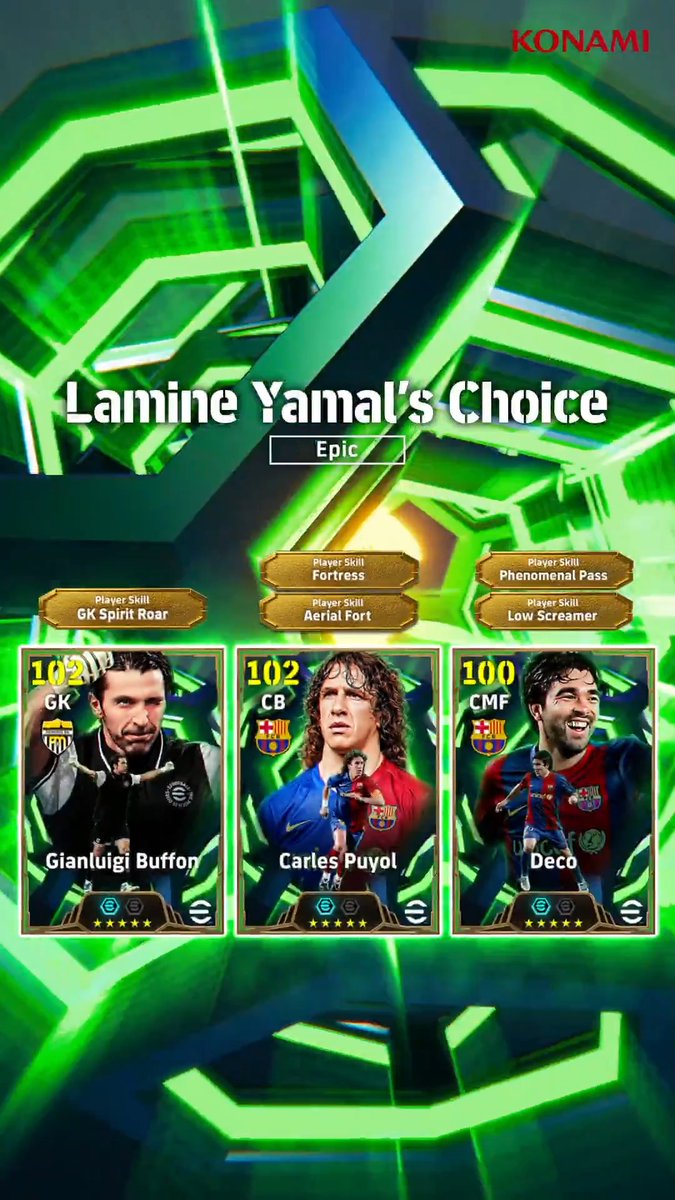 【Epic: Lamine Yamal's Choice】 ラミンヤマル選手が選んだレジェンドが登場! ジャンルイージ ブッフォン(ゴールキーピング +3) カルレス プジョル(シャットダウン +3) デコ(アキュラシー +3) センターラインの核となる選手を獲得し、チームを強化しよう! #eFootball #イーフト