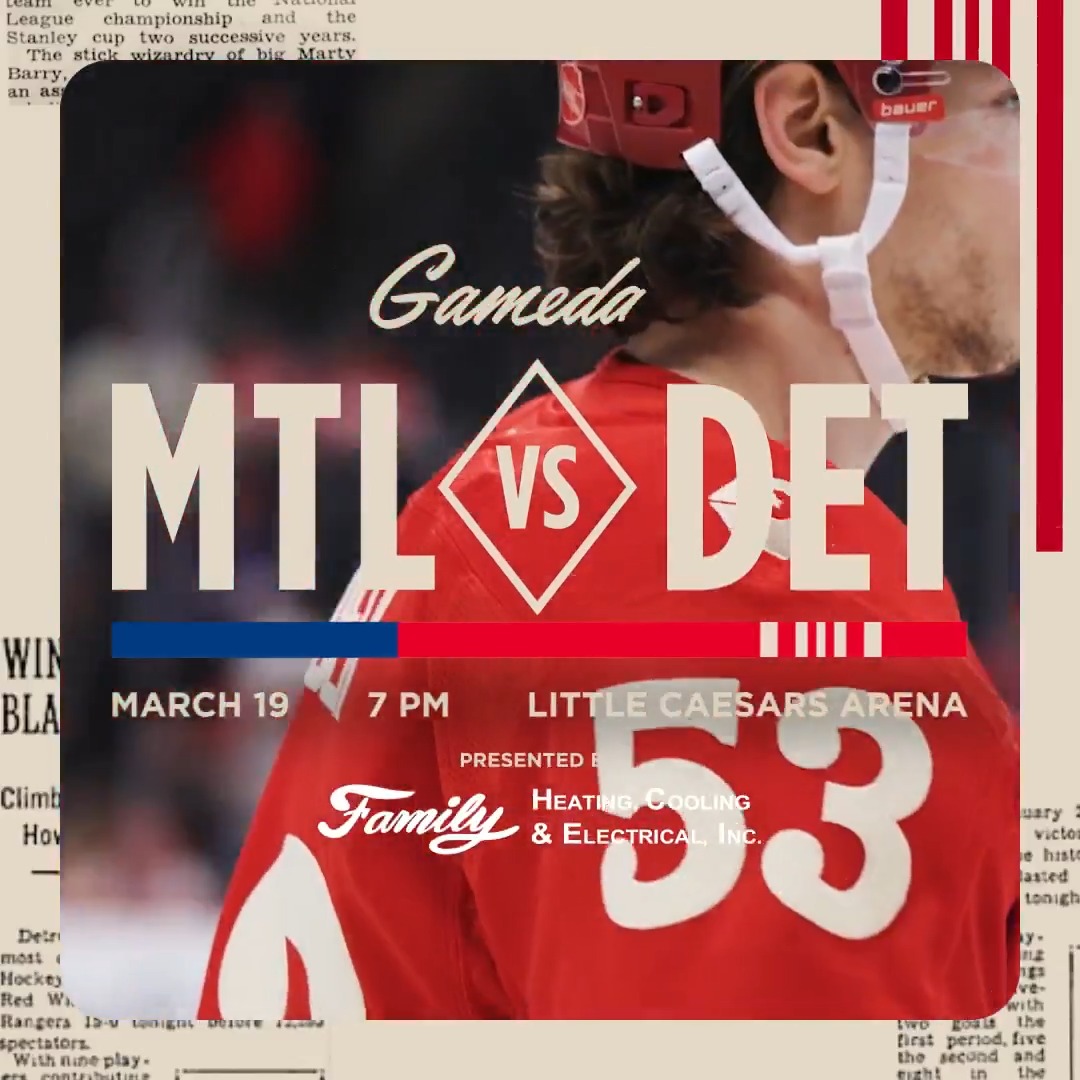 Montreal in town. #LGRW 🏒 7:00 P.M. 📺 FanDuel Sports Network Detroit 📺 FOX 2 Detroit DET 📻 97.1 The Ticket: 🎟️ 🤝 Family Heating, Cooling & Electrical Inc.