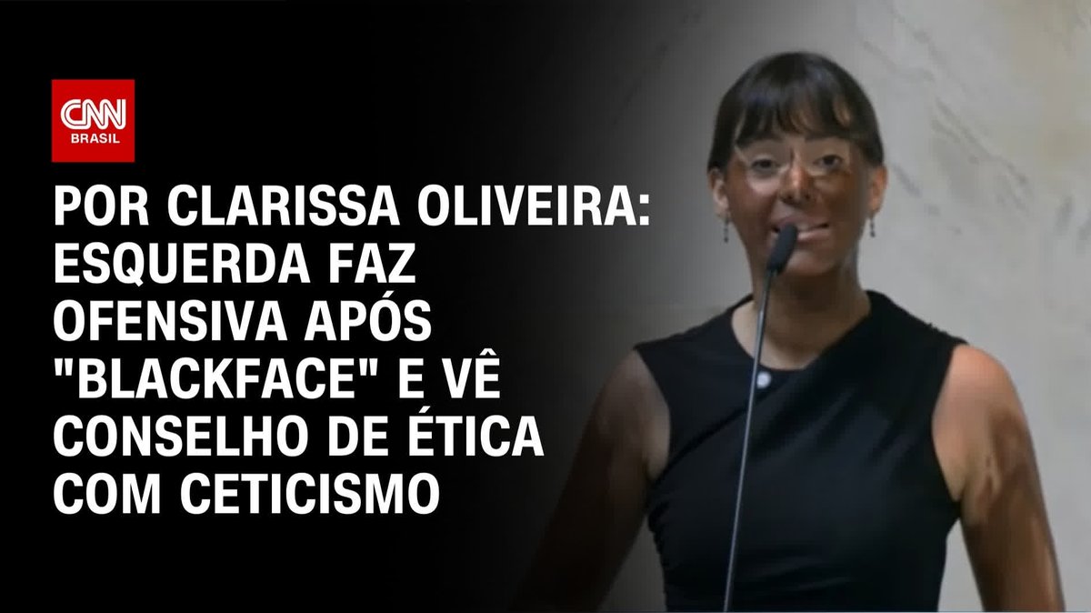 Por Clarissa Oliveira: Esquerda prepara ofensiva após “blackface”; assista #LiveCNNBrasil