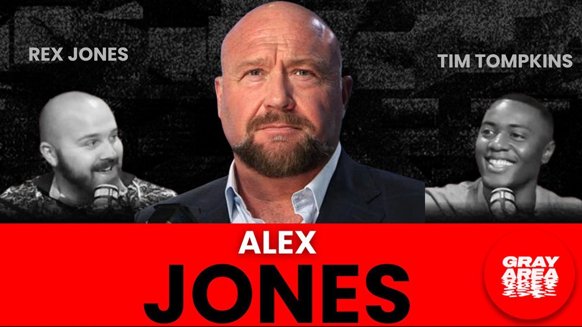 Tim and Rex join Alex Jones live, in studio, to discuss what Gray Area is all about. Alex Jones Rex Jones Tim Tompkins