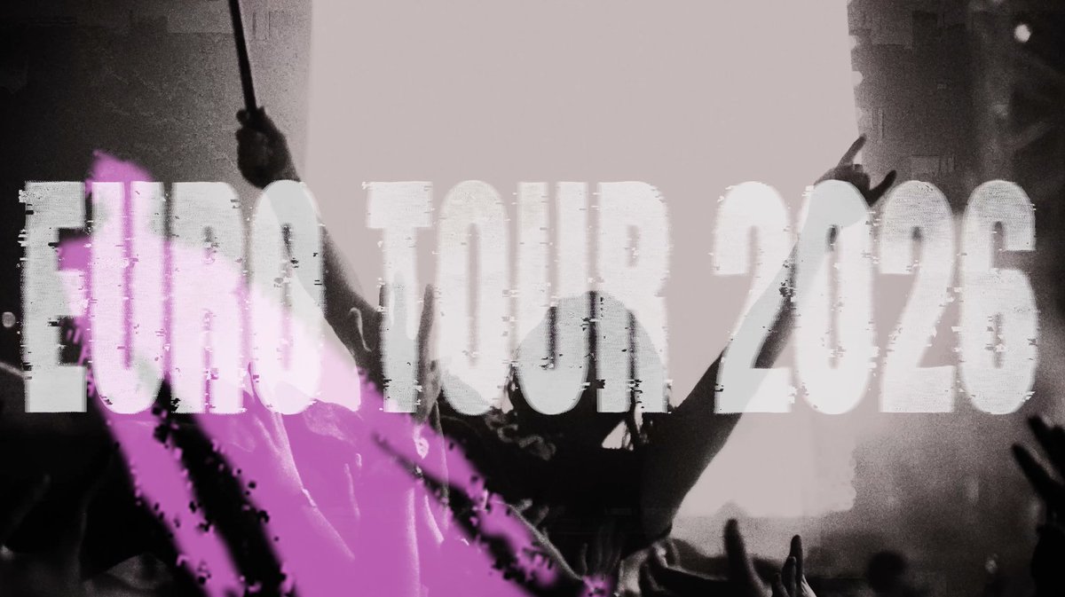// EURO 2026 ON SALE NOW // ♾️ With special guests Architects, Youth Code^, and PIXEL GRIP*. 10.18 | Stuttgart, DE^ 10.19 | Munich, DE^ 10.21 | Cologne, DE^ 10.23 | Paris, FR^ 10.26 | Leeds, UK^ 10.28 | Birmingham, UK^ 10.30 | Newcastle, UK^ 10.31 | Manchester. UK^ 11.02 | Dublin, lE^ 11.04 | London, UK^ 11.08 | Amsterdam, NL* 11.09 | Antwerp, BE* 11.11 | Hamburg, DE* 11.13 | Hanover. DE* 11.14 | Berlin, DE* 11.16 | Prague, CZ* 11.17 | Krakow, PL* 11.19 | Vienna, AT* 11.21 | Milan, IT*