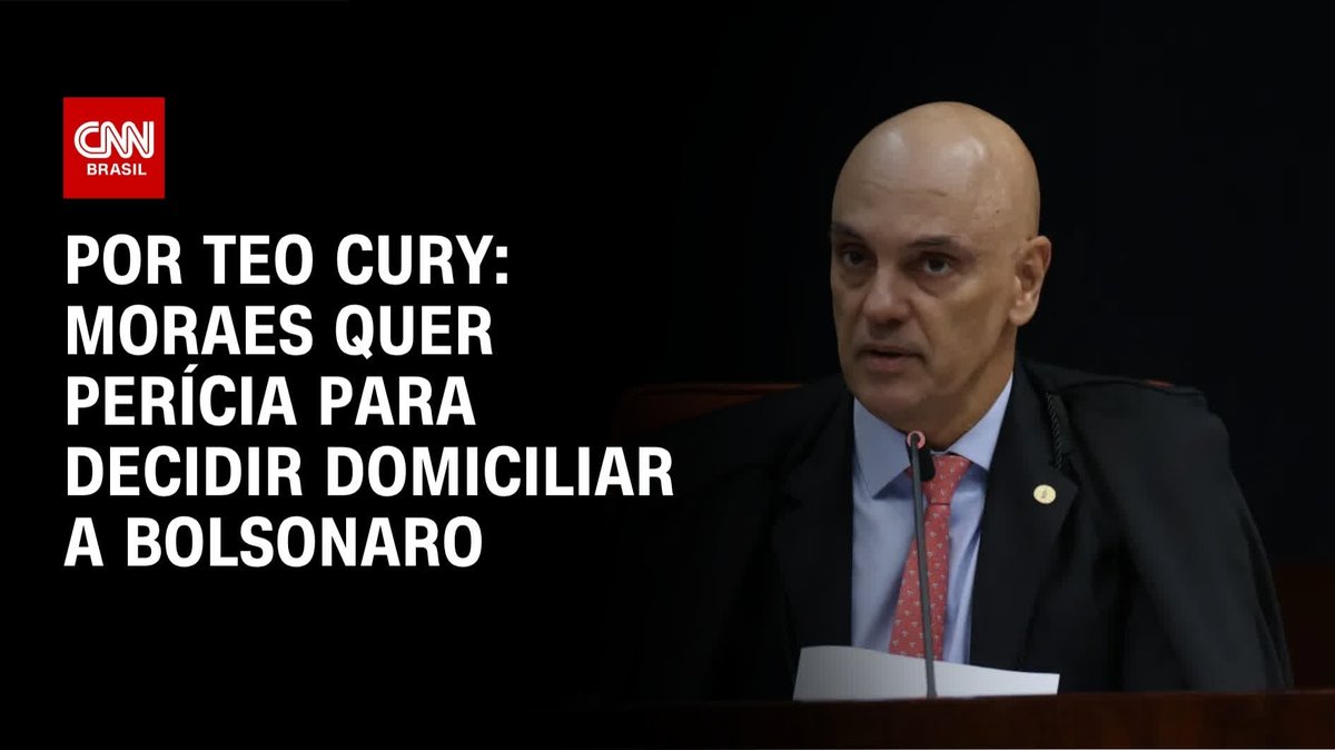 CNN: Moraes quer perícia para decidir domiciliar a Bolsonaro; O laudo médico não vale?? LIBERTEM BOLSONARO