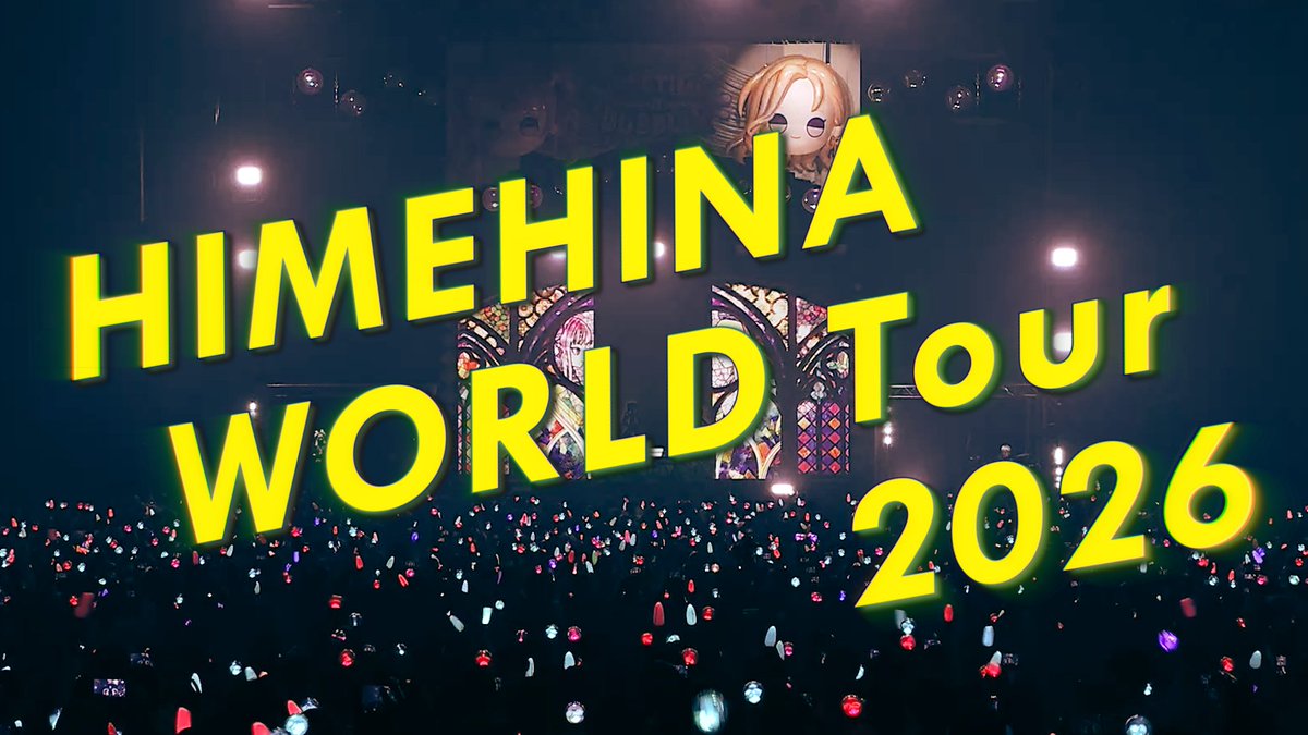 ◤ ̄ 特 報⚡ #ヒメヒナワールドツアー2026 韓国&北米公演決定🌏 _◢ 国内5都市&台北に加え、韓国&北米での公演が決定! ASIA TourはWORLD Tourへと進化します🤖✨ ▼追加公演 6/28(日)韓国・YES24 LIVE HALL 7/24(金)北米・サンノゼシビック ⏬詳細は特設へ