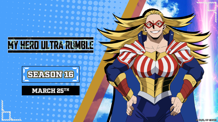 MY HERO ULTRA RUMBLE is celebrating its 2.5th Anniversary thanks to YOU! A Heroic Star arrives from the Home of Heroes! Star and Stripe joins the battle in Season 16 of MY HERO ULTRA RUMBLE — the superpowered FREE-TO-PLAY battle royale! Season 16 goes live March 25th!