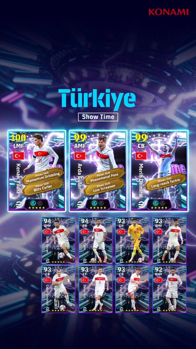 【Show Time: Türkiye】 トルコ代表がShow Timeで登場! 3名のShow Time選手含むトルコ代表イレブンたちをゲットし、チームを強化しよう! #イーフト #eFootball