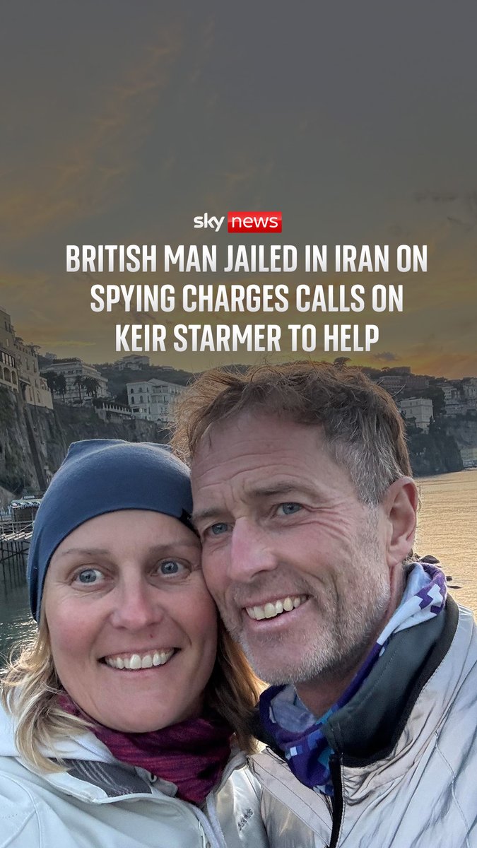 A British man detained in Tehran urged Prime Minister Keir Starmer to "step out of the shadows" and publicly deny the spying charges against him and his wife. Read more: