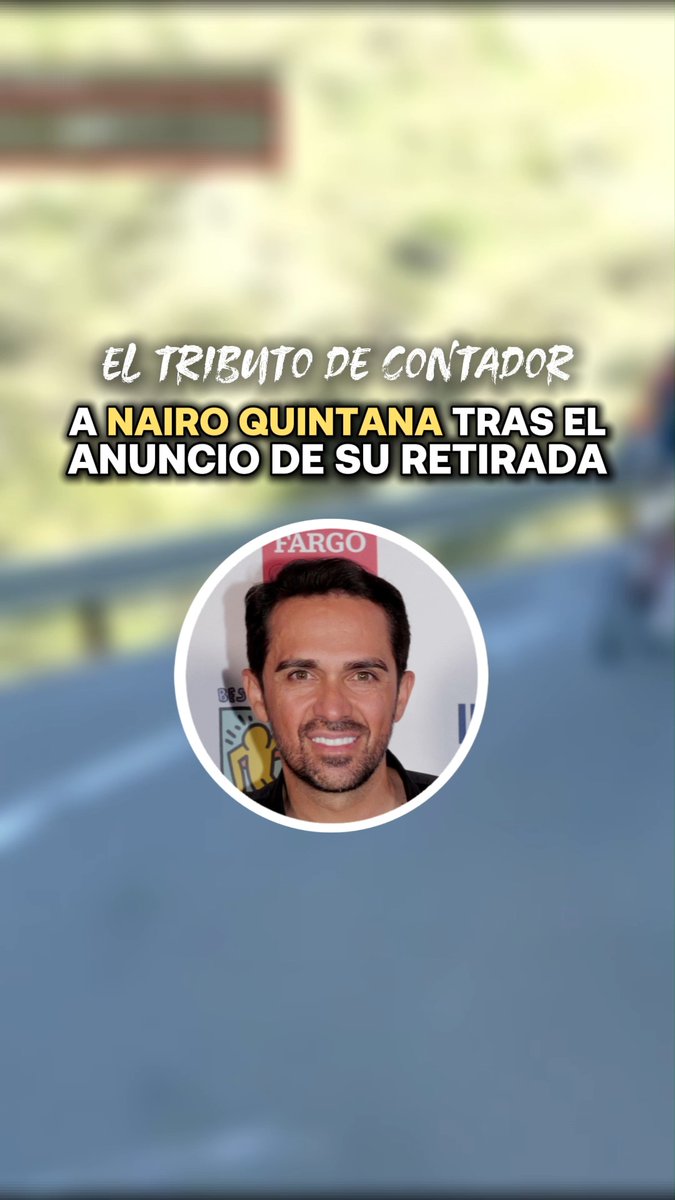 🗣️🚴 El tributo de Alberto Contador a la figura de Nairo Quintana un día después de que este haya anunciado su retirada a final de temporada: 📌 "Lo que consiguió Nairo es ser bandera" #LaCasadelCiclismo