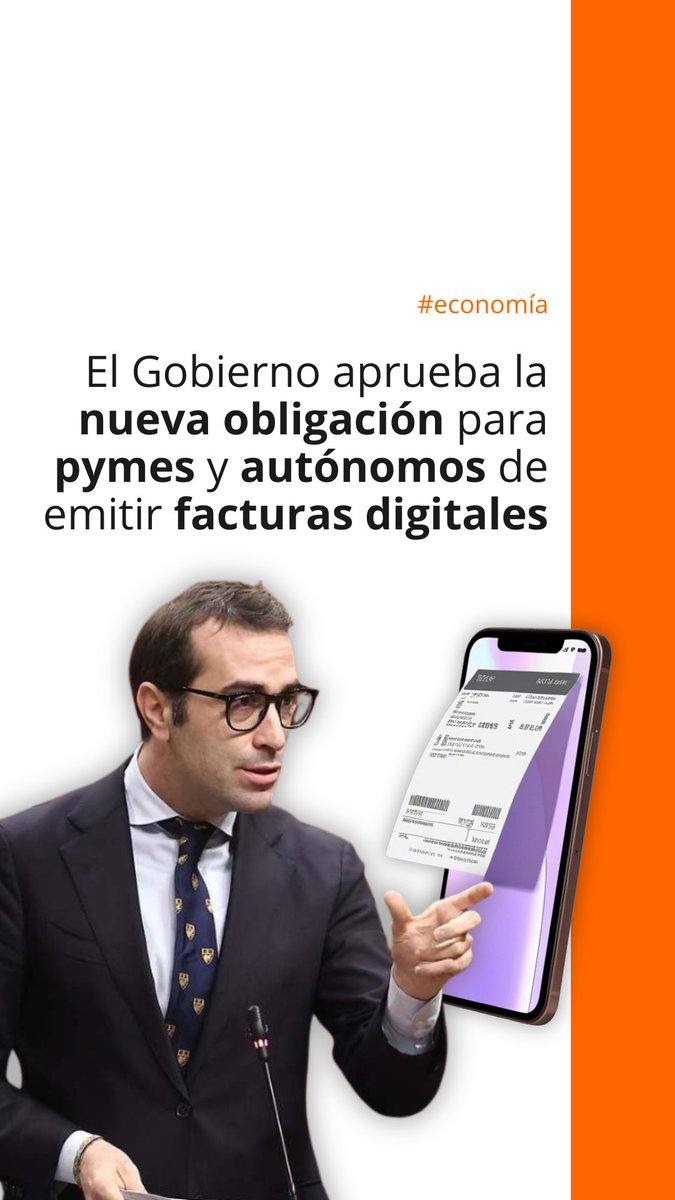 ‼️ El Gobierno aprueba la nueva obligación para pymes y autónomos de emitir facturas digitales 🔗 Todos los detalles en el siguiente enlace: