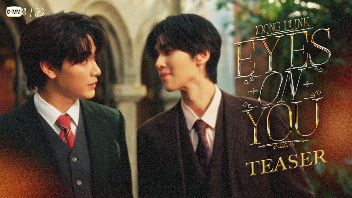 TEASER Eyes On You : Joong Archen, Dunk Natachai MUSIC VIDEO RELEASE 26.03.2026 / 5 PM On YouTube : GMMTV RECORDS #EyesOnYouJoongDunk #JoongDunk #GMMTV อันโดรเมด้า ชุน dunknatachai
