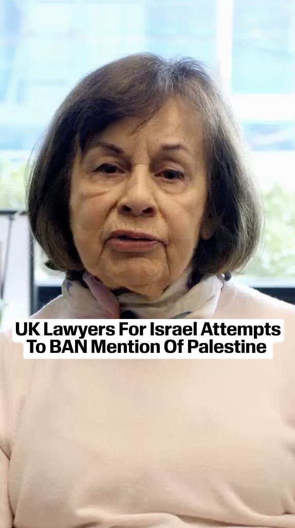 NEW: UK Lawyers For Israel Attempts To BAN Mention Of Palestine Ghada Karmi