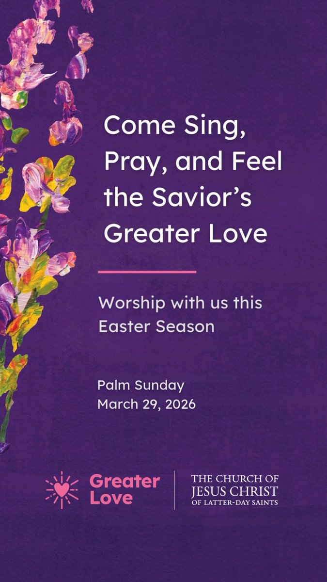 Come sing, pray, and feel the Savior's #GreaterLove. Worship with us this Easter season. You're invited to a chapel near you on Palm Sunday, March 29, 2026. To find your nearest meeting place and time, visit the link below: