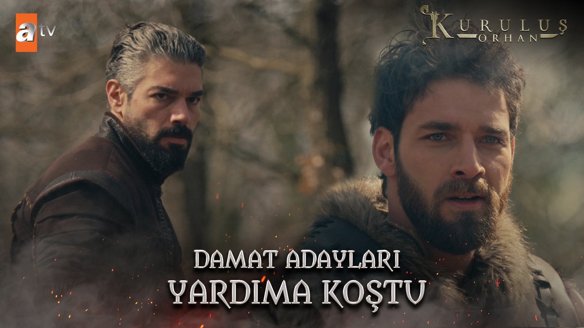 "Damatlar da iki koldan yetişir maşallah!" #KuruluşOrhan atv