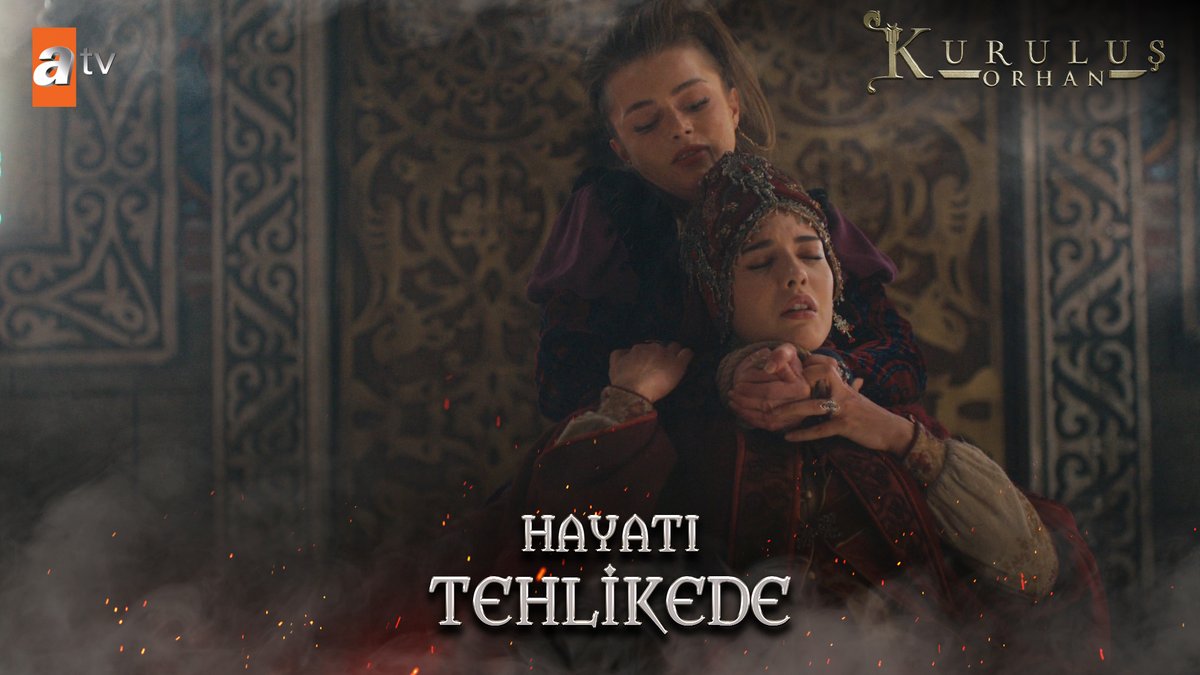 Nilüfer Hatun'un hayatı tehlikede... #KuruluşOrhan atv