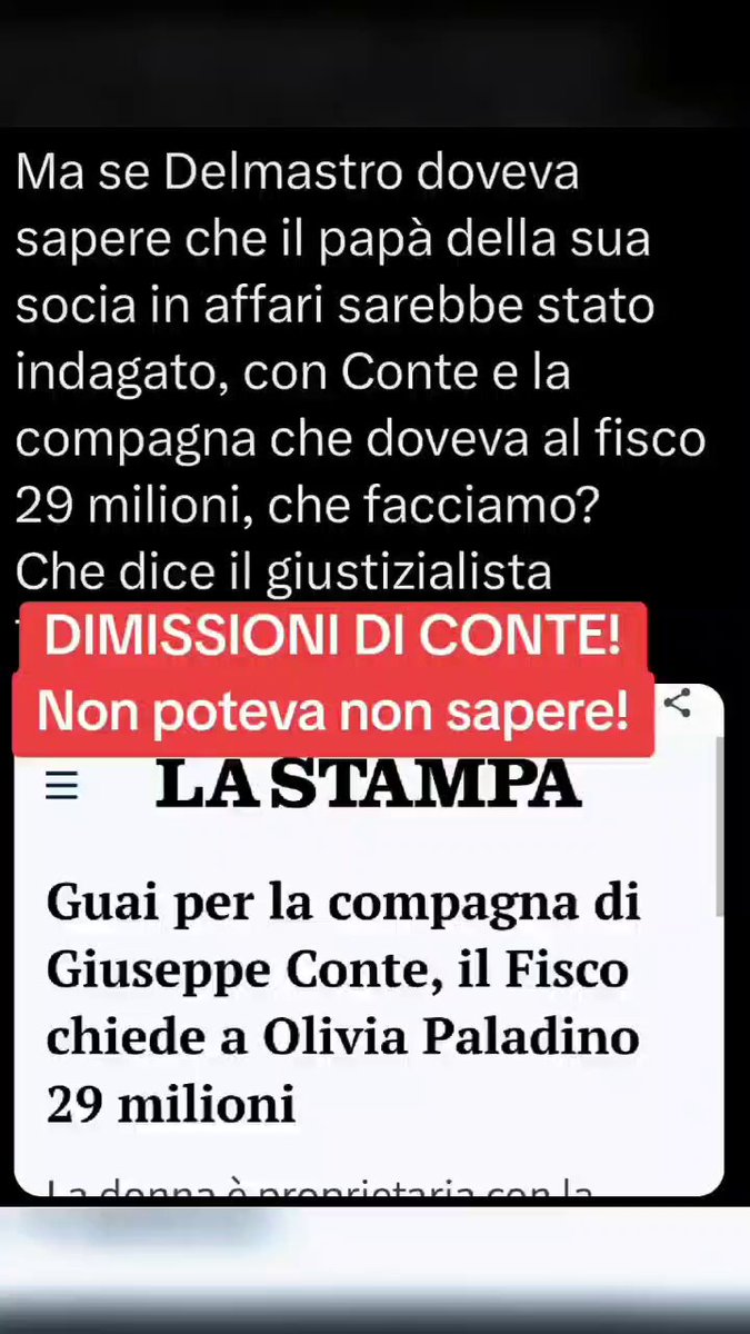 QUANDO SI DIMETTE CONTE? Se Delmastro doveva sapere che il padre della socia in affari era indagato..Conte come faceva a non sapere che la sua compagna deve allo stato ben 29 milioni di euro? DIMISSIONI IMMEDIATE DI CONTE!