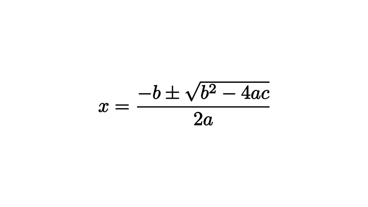 Deriving the quadratic formula.