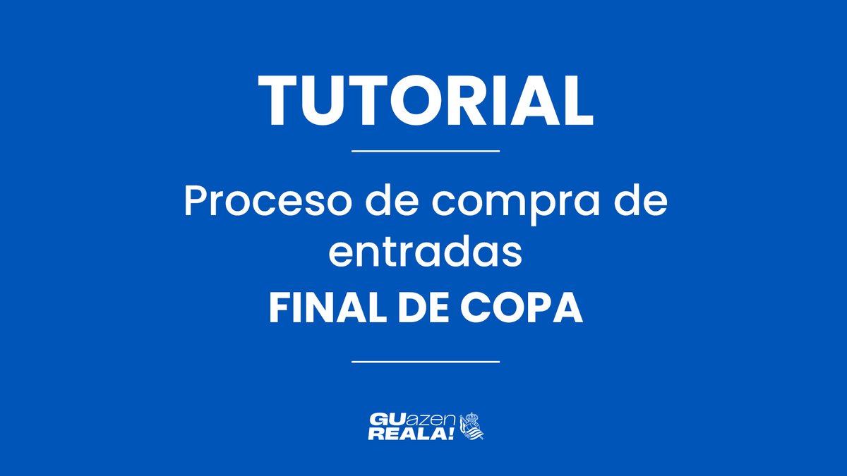 🏆 FINAL DE COPA. ℹ️ El lunes comienza el proceso de compra de entradas. #GUazenREALA