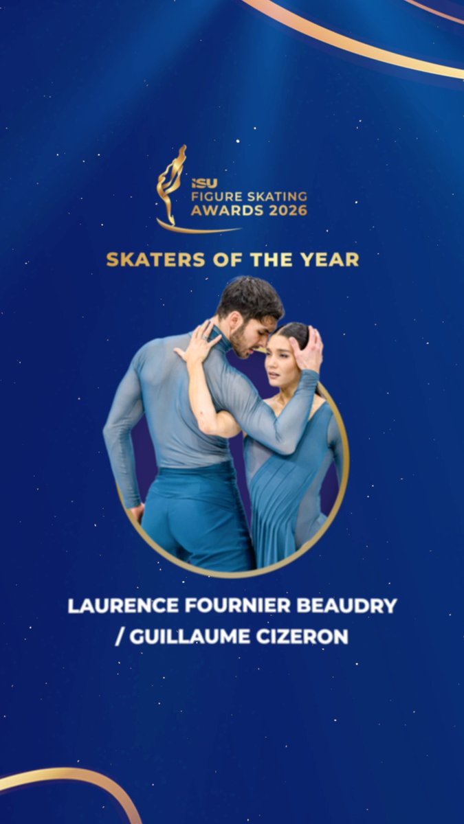 A season for the history books ๐โจ Laurence Fournier Beaudry & Guillaume Cizeron are your Skaters of the Year at the #ISUFigureSkatingAwards 2026: in their very first season together, they take Olympic ๐ฅ, World ๐ฅ and European ๐ฅ. Simply unstoppable ๐ฅ๐ #FigureSkating