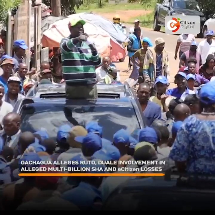 Gachagua Alleges Ruto, Duale involvement in alleged multi-billion SHA and eCitizen losses
