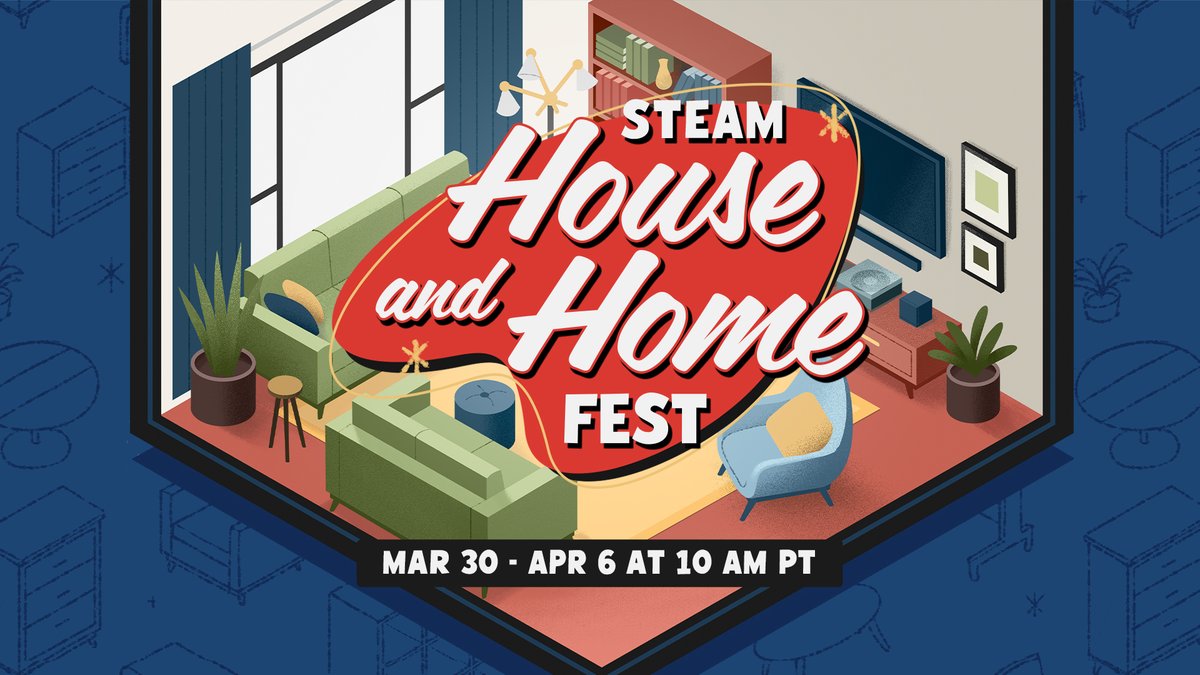Steam House and Home Fest is now live, featuring all kinds of games taking place in the home 🏠! These games feature all sorts of spring cleaning - unpacking boxes, renovating rooms, and organizing your stuff. All that and more from now until April 6!
