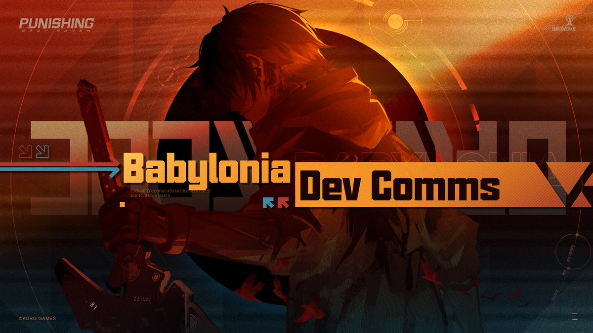 [Punishing: Gray Raven | Babylonia Dev Comms VOL.1] The sun's past slowly unfolds, as the prelude to homecoming awaits its cue. The first edition of Babylonia Dev Comms is now live. In this issue, we’ll be sharing with Commandants our future story plans, upcoming events, game optimizations, and more—along with a sneak peek at the new content and activities in version "The Dying Sun". Through this Dev Comms, we hope to offer Commandants a new perspective on Kamui.