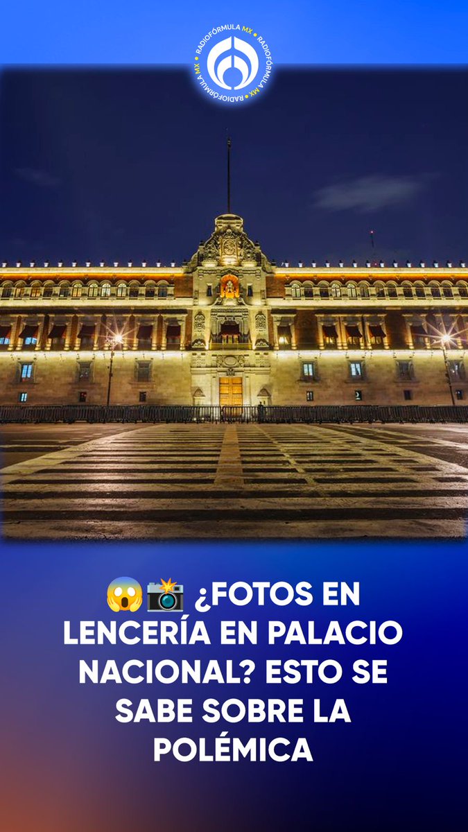 ¿Fotos en lencería dentro de Palacio Nacional?😳 Sí. Pero lo más fuerte no fueron solo las imágenes… sino quién las tomó. 👀