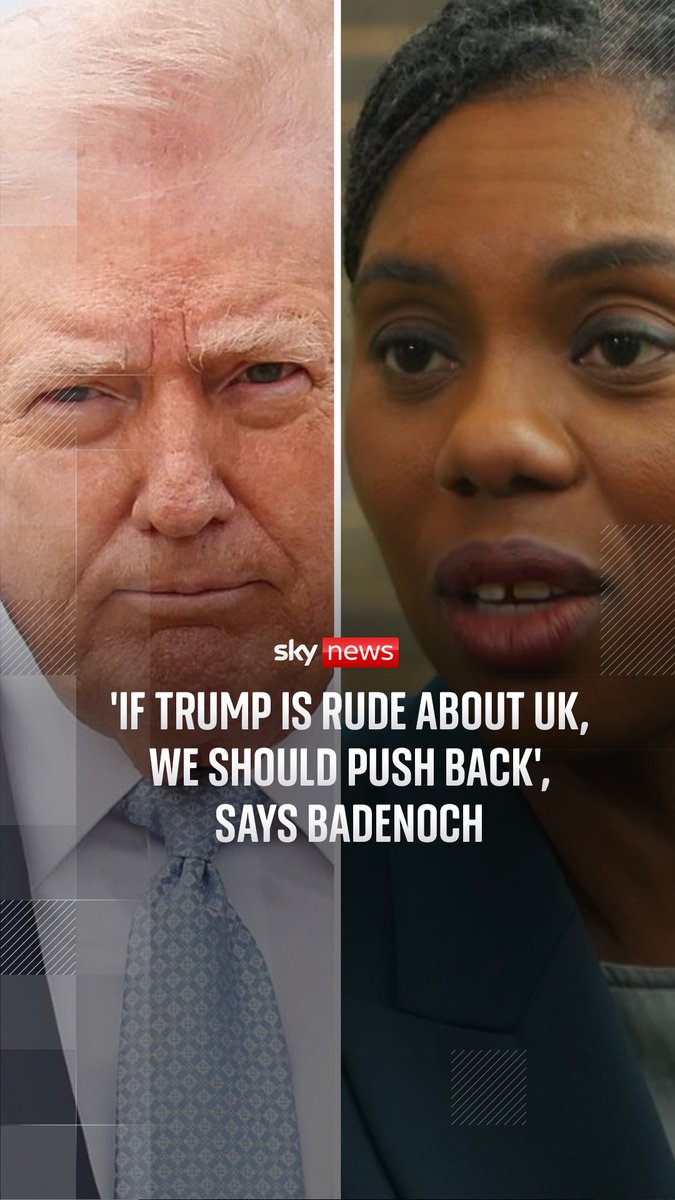 'Do you think we should be standing up to Donald Trump more?' - Sky's Ali Fortescue 'If Donald Trump says something that is rude about our country, we should push back on that' - Conservative leader Kemi Badenoch Politics latest 🔗