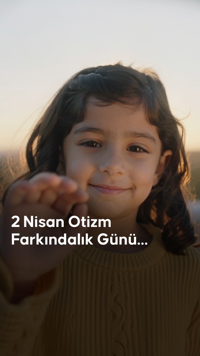 2 Nisan Otizm Farkındalık Günü…
