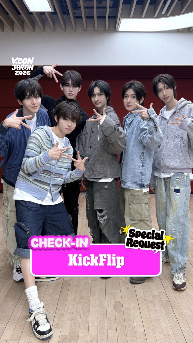 [#KCONJAPAN2026] #KickFlip CHECK-IN KickFlip kicking off the CHECK-IN of the year! Comment your answers to the artist's special request 👇 The more comments there are, a special reward awaits! 👀✨ KickFlipが今年のCHECK-INをスタート！ アーティストの特別なリクエストに答えて、コメントしてね👇 コメントが増えるほど、スペシャルな特典が待ってるよ！👀✨ KickFlip이 올해 CHECK-IN의 시작을 알렸습니다! 아티스트의 특별한 요청에 대한 답을 댓글로 남겨주세요👇 댓글이 많아질수록 특별한 보상이 기다리고 있어요! 👀✨ - KCON JAPAN 2026 MAY 8-10 Makuhari Messe Let's #KCON