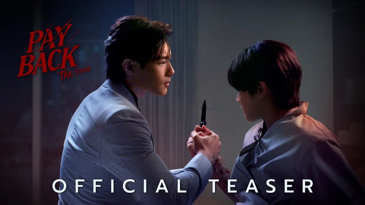 🚨 Teaser de #PAYBACKTheSeries, novo BL tailandês com Toptap e Minlee, que estreia em maio! Segue um ex-cobrador de dívidas que nutre uma culpa pela morte de um parente. Em um certo momento, ele conhece um homem que promete ajudá-lo em sua vingança.