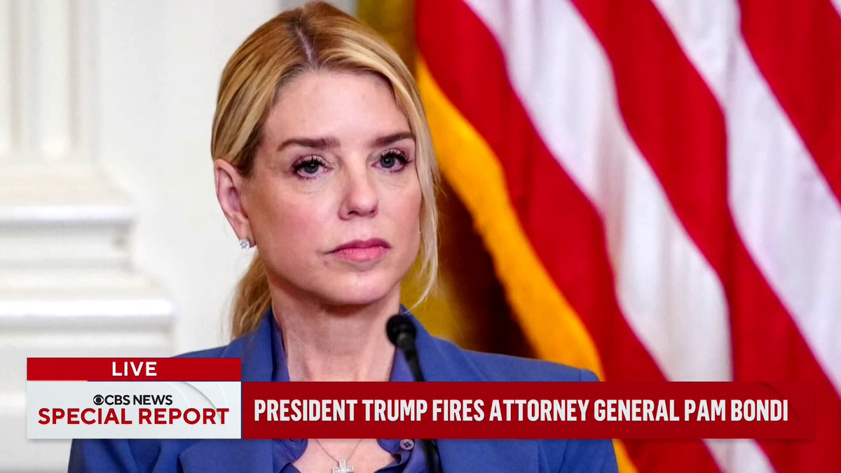 BREAKING: President Trump has ousted Pam Bondi as U.S. attorney general, multiple sources familiar with the matter told CBS News. Deputy Attorney General Todd Blanche will be acting attorney general.