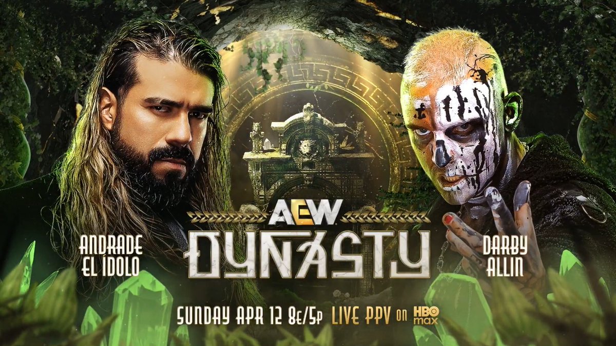 #AEWDynasty 8e/5p, HBO Max PPV Sunday 4/12 “EL IDOLO” ANDRADE better than MJF!!! vs DARBY ALLIN If Darby can beat the hand picked member of The Invisible Hand Family, Andrade, both AEW World Champion Maxwell Jacob Friedman™️ + Kenny Omega said Allin is next for an AEW World Title shot! Darby vs Ídolo Sunday, 4/12!