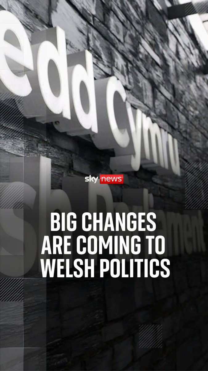 What are the major changes coming to Welsh politics? Sky's political news editor Hannah Woodward explains