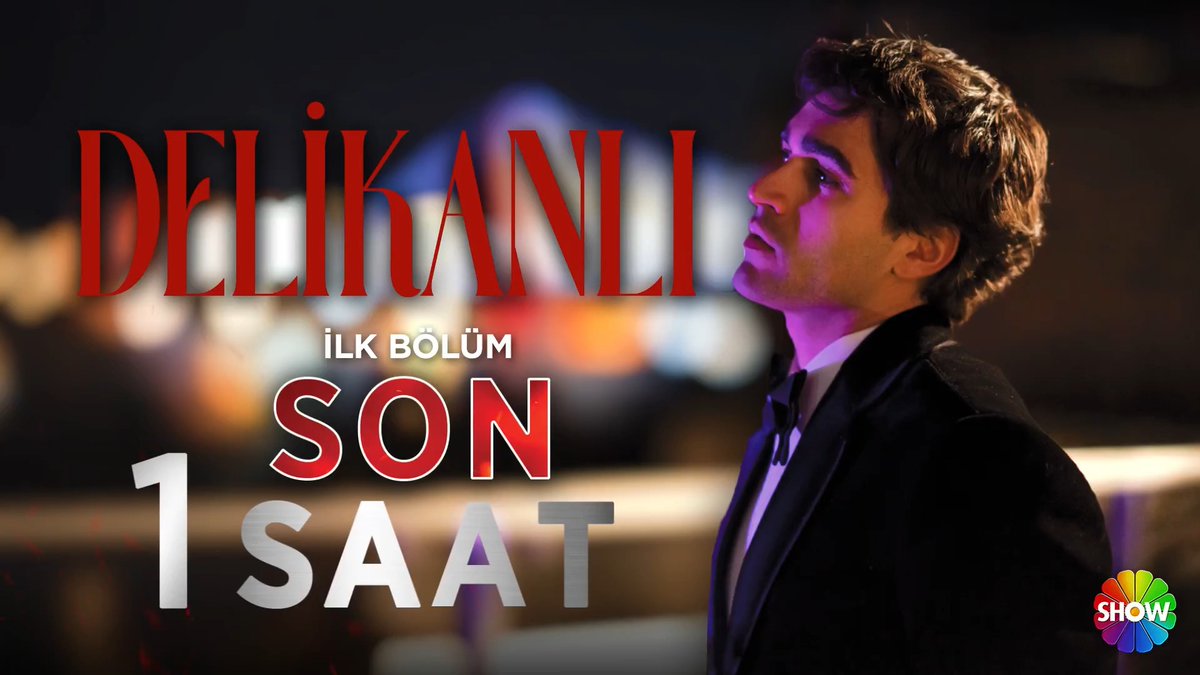 Buluşmamıza çok az kaldı🤩 #Delikanlı için son 1️⃣ saat⏳ Delikanlı ilk bölümüyle bu akşam 20.00’de Show TV'de!