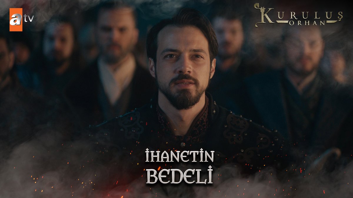 İhanetin bedeli... "Sen bilmez misin? Çakalın kurduğu pusu kurt ayağa kalkana kadardır!" #KuruluşOrhan atv