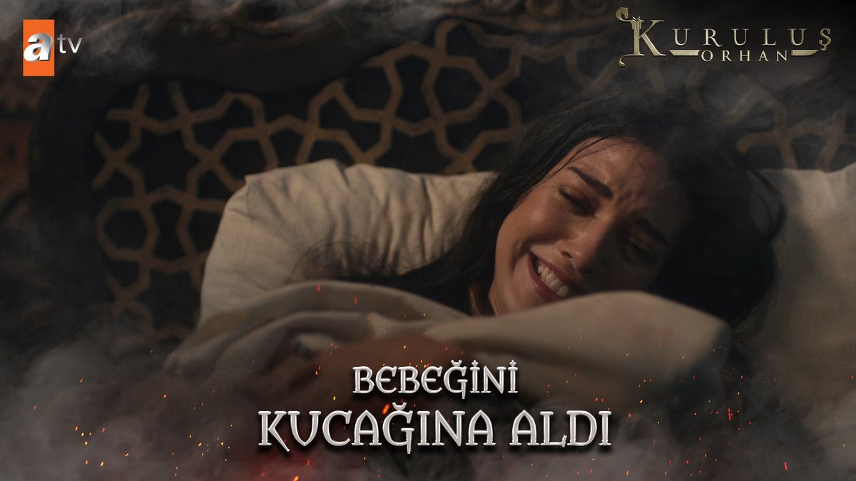 Nilüfer Hatun bebeğini kucağına aldı. #KuruluşOrhan atv