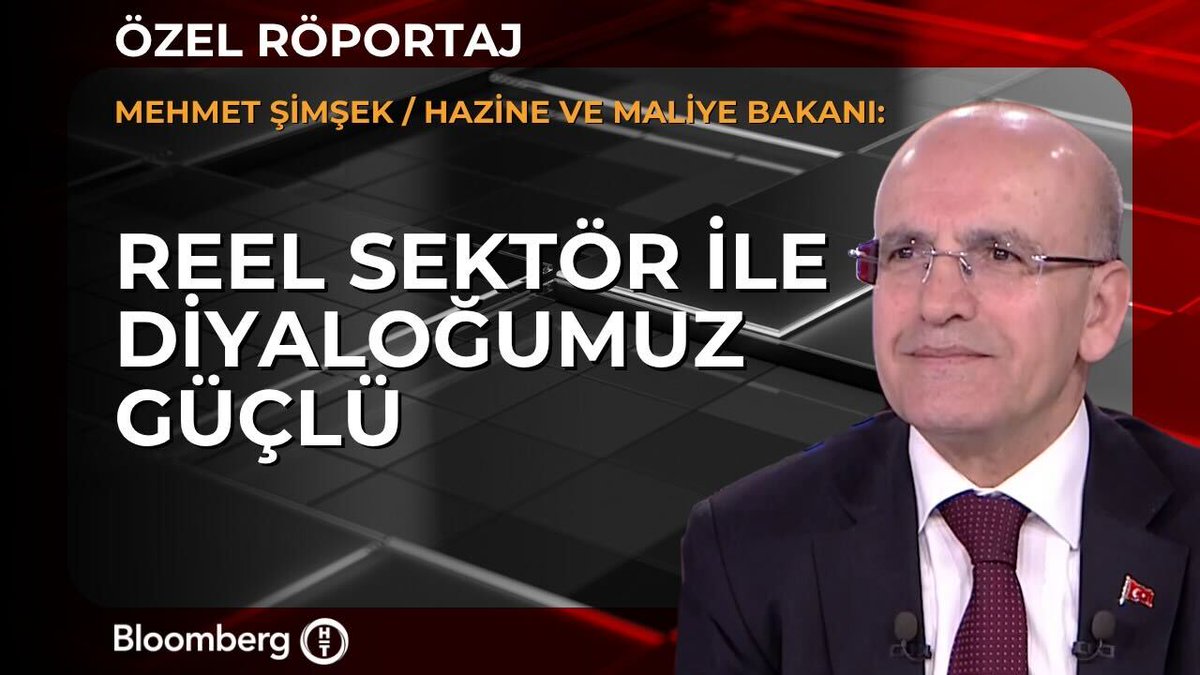 Hazine ve Maliye Bakanı Mehmet Şimşek: 📍 Reel sektör ile diyaloğumuz güçlü