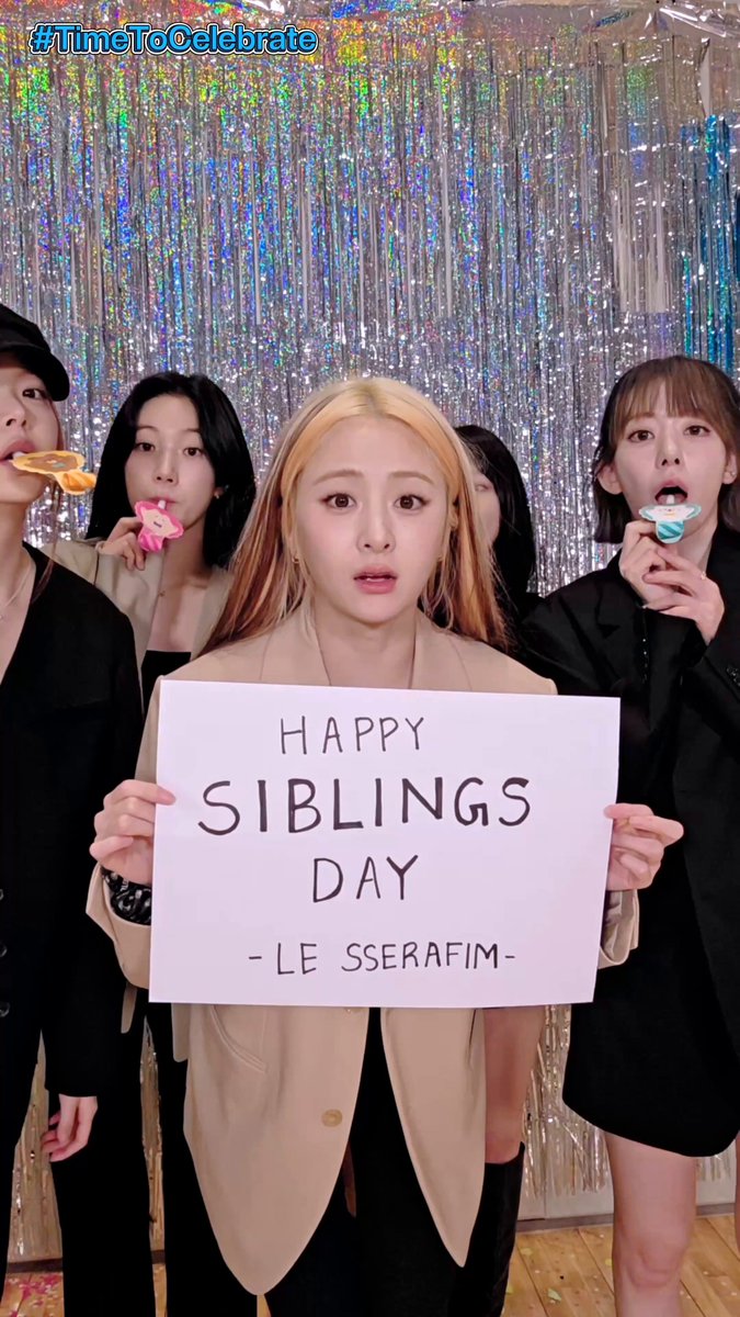 🎉Happy Siblings Day💗 ▪️ ▪️ ▪️ #TimeToCelebrate #LE_SSERAFIM #르세라핌