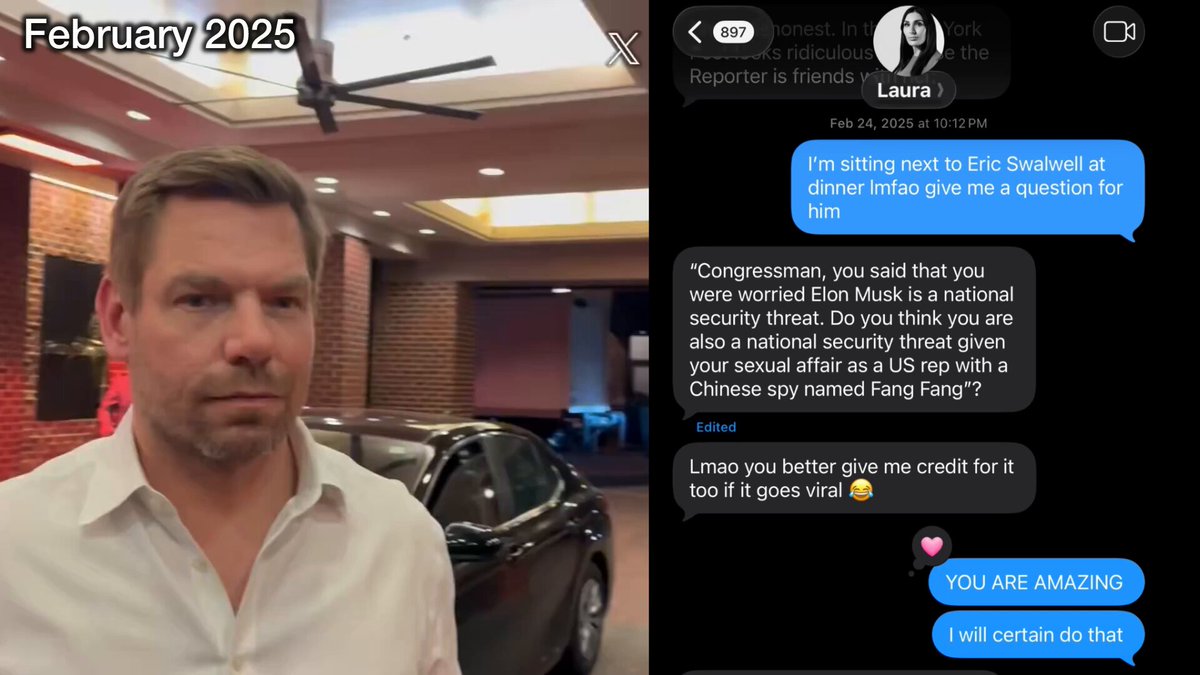 Laura Loomer Rep. Eric Swalwell YOU deserve a LOT of credit for Swalwell’s implosion Laura, as you were the one who recommended the question that sent Fang Fang’s boyfriend into a frenzy. America is very appreciative.