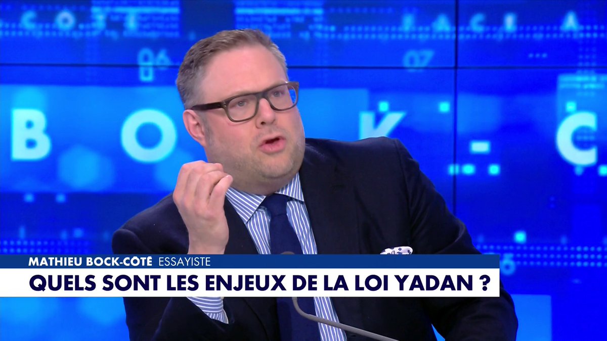 «Quels sont les enjeux de la loi Yadan ?» : l'édito de Mathieu Bock-Côté dans #FaceaBockCote