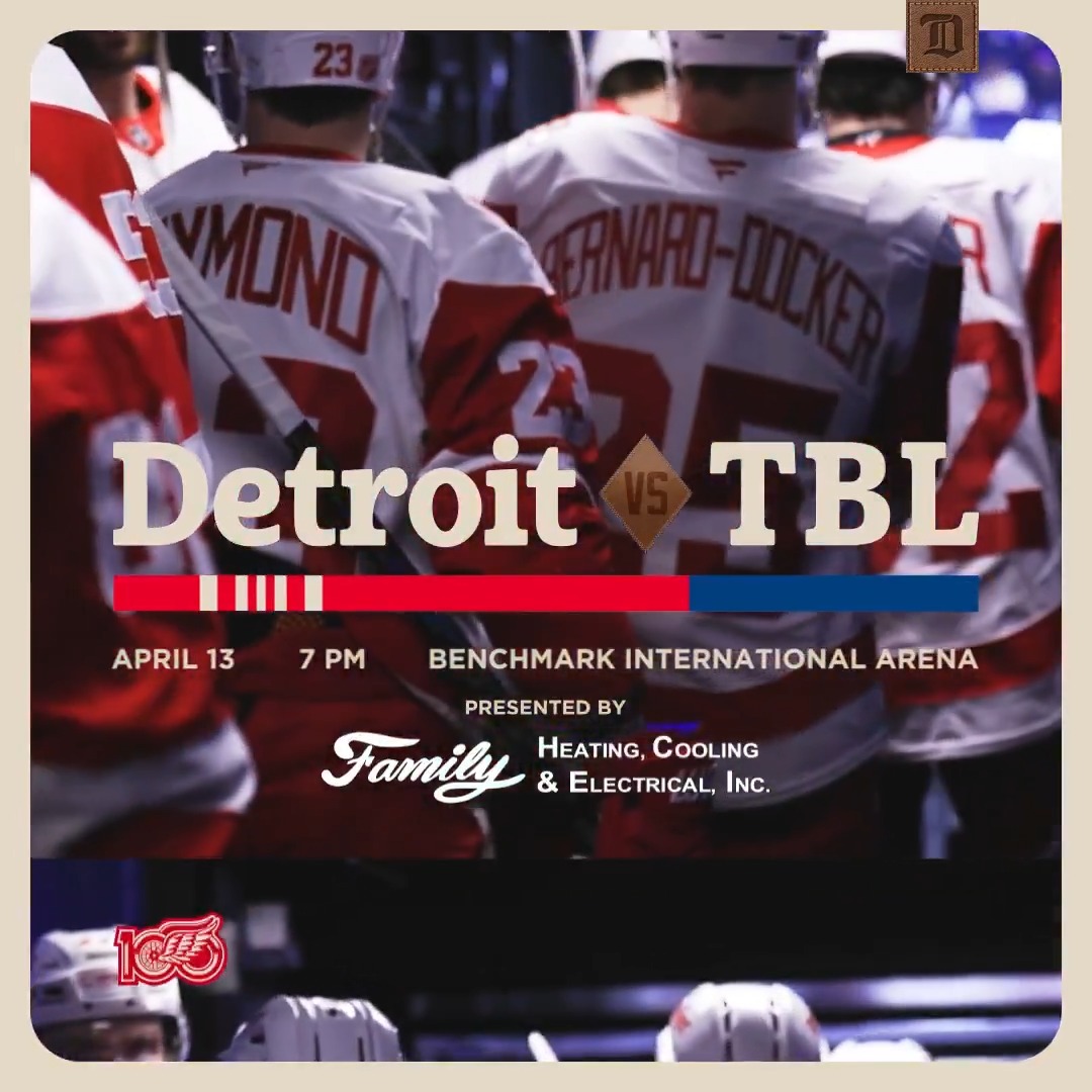 Game #81 🏒 7:00 PM 📺 FanDuel Sports Network Detroit 📻 97.1 The Ticket: 🤝 Family Heating, Cooling & Electrical Inc.