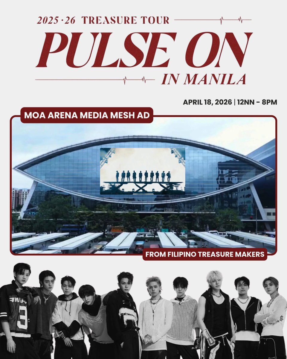 ᥫ᭡.ִֶָ𓂃ـــــ❥ــ٨ـــــــ❥ــ 2026 TREASURE TOUR [PULSE ON] IN MANILA Teumes… ready to see TREASURE on a massive scale? 😳💎 Our MoA Arena Mesh LED ad is here to remind everyone— April 18 is OUR day ❤️‍🔥 Don’t miss the chance to witness this special fan project up close! Tag your concert besties and snap some photos 👯‍♀️✨Don’t forget to tag Hiyas Pilipinas ✧ 😉 #TREASURE_PulseOnMNL #Hiyas_Pilipinas #TREASURE #트레저